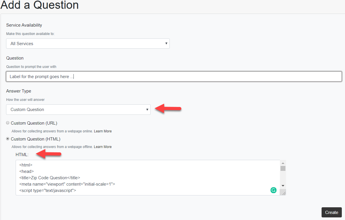 custom question html An Image that shows the Custom Question Form Field